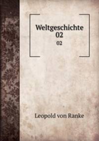 Weltgeschichte. 02