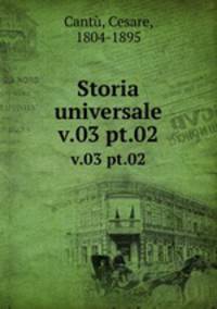 Storia universale. v.03 pt.02
