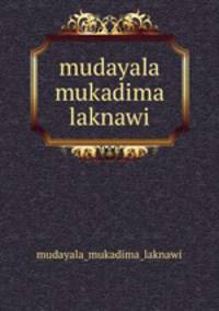 mudayala mukadima laknawi