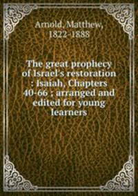 The great prophecy of Israel