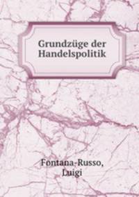 Grundzuge der Handelspolitik