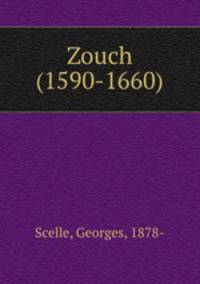 Zouch (1590-1660)