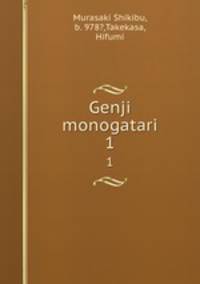 Genji monogatari. 1