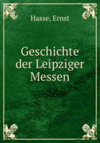 Geschichte der Leipziger Messen