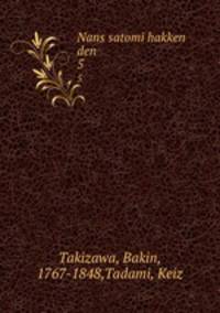 Nans satomi hakken den. 5