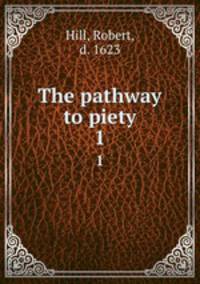 The pathway to piety. 1