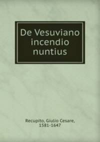 De Vesuviano incendio nuntius