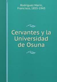 Cervantes y la Universidad de Osuna