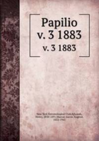 Papilio. v. 3 1883