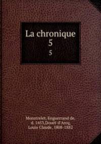 La chronique. 5