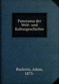 Panorama der Welt- und Kulturgeschichte