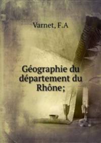 Geographie du departement du Rhone;