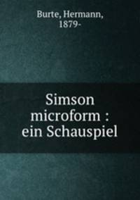 Simson microform : ein Schauspiel