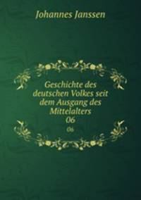 Geschichte des deutschen Volkes seit dem Ausgang des Mittelalters. 06