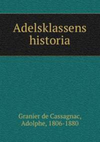 Adelsklassens historia