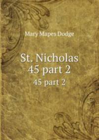 St. Nicholas. 45 part 2
