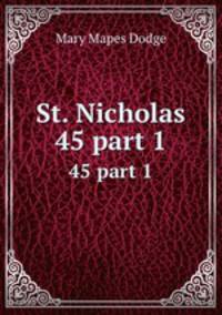 St. Nicholas. 45 part 1