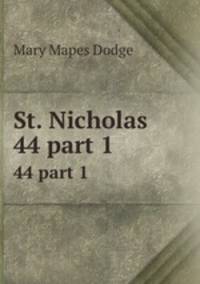 St. Nicholas. 44 part 1