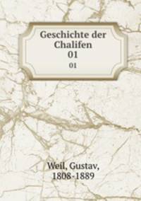 Geschichte der Chalifen. 01