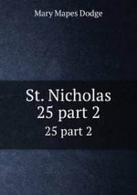 St. Nicholas. 25 part 2