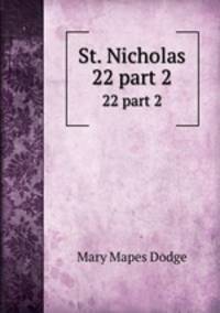 St. Nicholas. 22 part 2