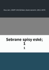 Sebrane spisy esk;. 1