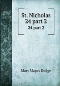 St. Nicholas. 24 part 2