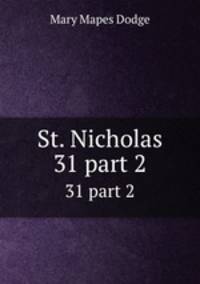 St. Nicholas. 31 part 2