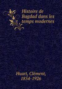 Histoire de Bagdad dans les temps modernes