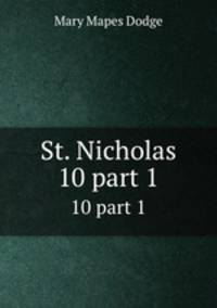 St. Nicholas. 10 part 1