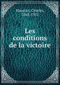 Les conditions de la victoire