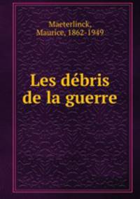 Les dbris de la guerre