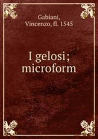 I gelosi; microform