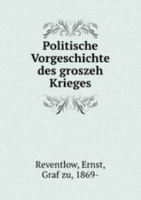 Politische Vorgeschichte des groszeh Krieges