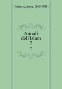 Annali dell`Islam. 7