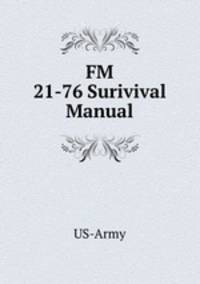 FM 21-76 Surivival Manual