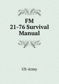 FM 21-76 Survival Manual