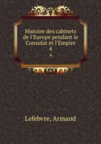 Histoire des cabinets de l