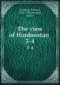 The view of Hindoostan . 3-4