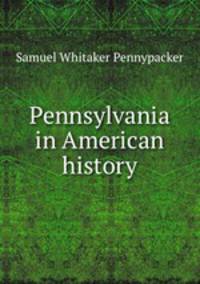 Pennsylvania in American history