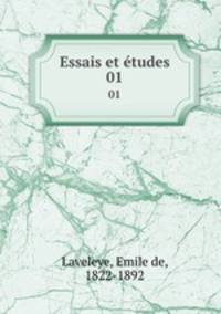 Essais et tudes. 01