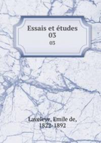 Essais et tudes. 03