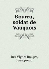 Bourru, soldat de Vauquois