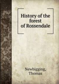 History of the forest of Rossendale