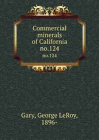 Commercial minerals of California. no.124