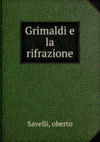 Grimaldi e la rifrazione