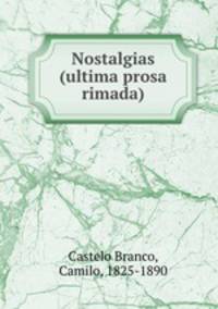 Nostalgias (ultima prosa rimada)