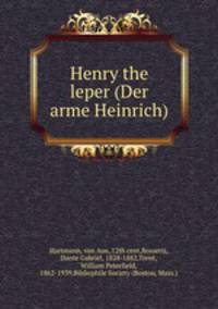 Henry the leper (Der arme Heinrich)