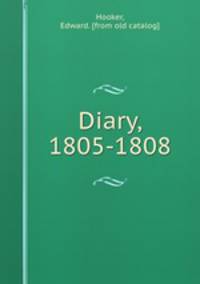 Diary, 1805-1808