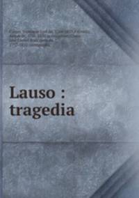 Lauso : tragedia
